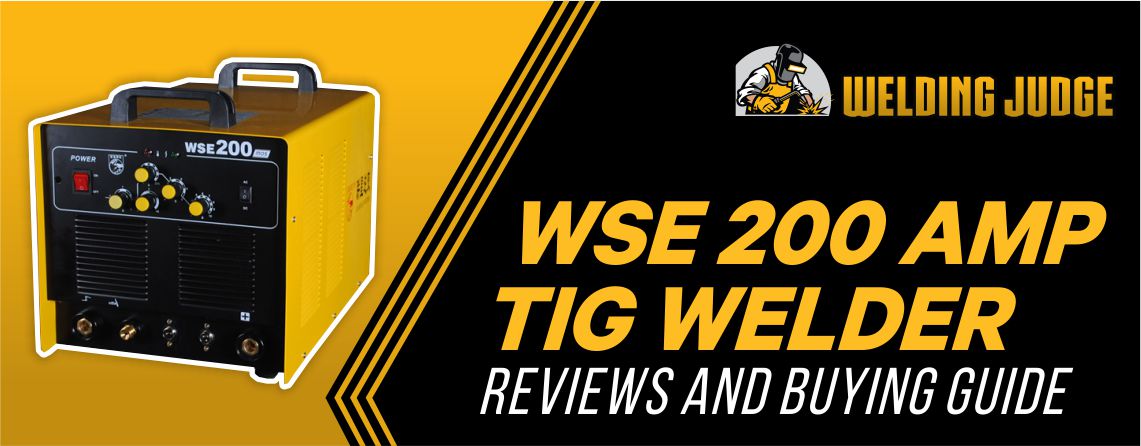 WSE 200 TIG welder review
