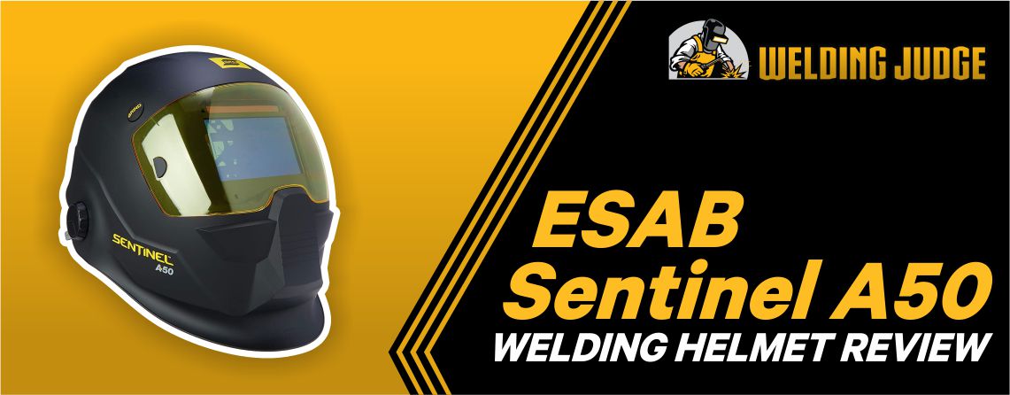Esab Sentinel A50 Review
